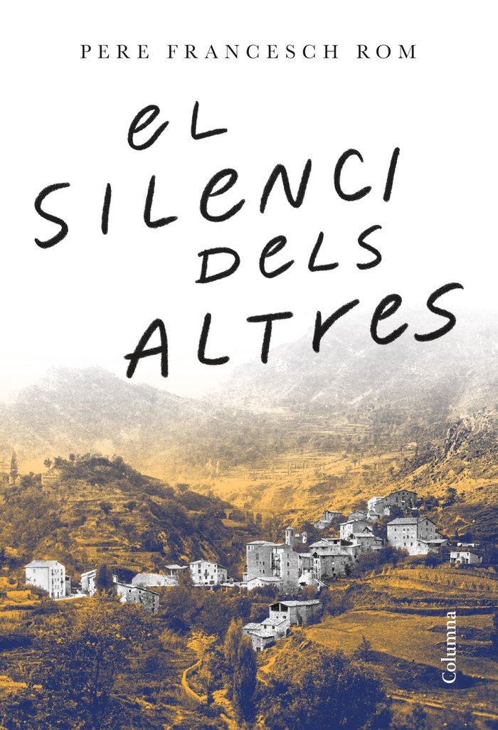 El silenci dels altres, de FRANCESCH ROM, PERE | portada del libro