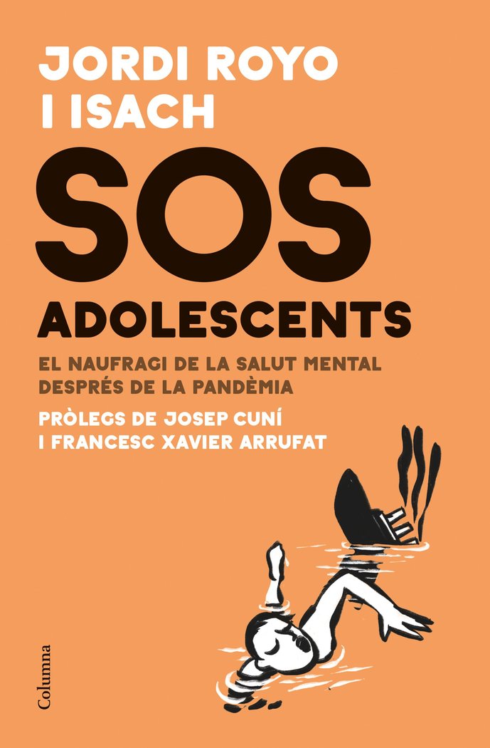 SOS ADOLESCENTS, de ROYO ISACH, JORDI | portada del libro