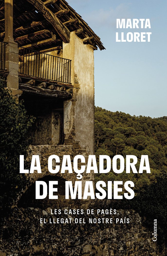 LA CACADORA DE MASIES, de LLORET, MARTA | portada del libro