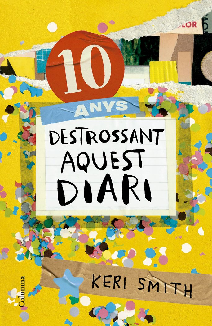 10 ANYS DESTROSSANT AQUEST DIARI, de SMITH | portada del libro