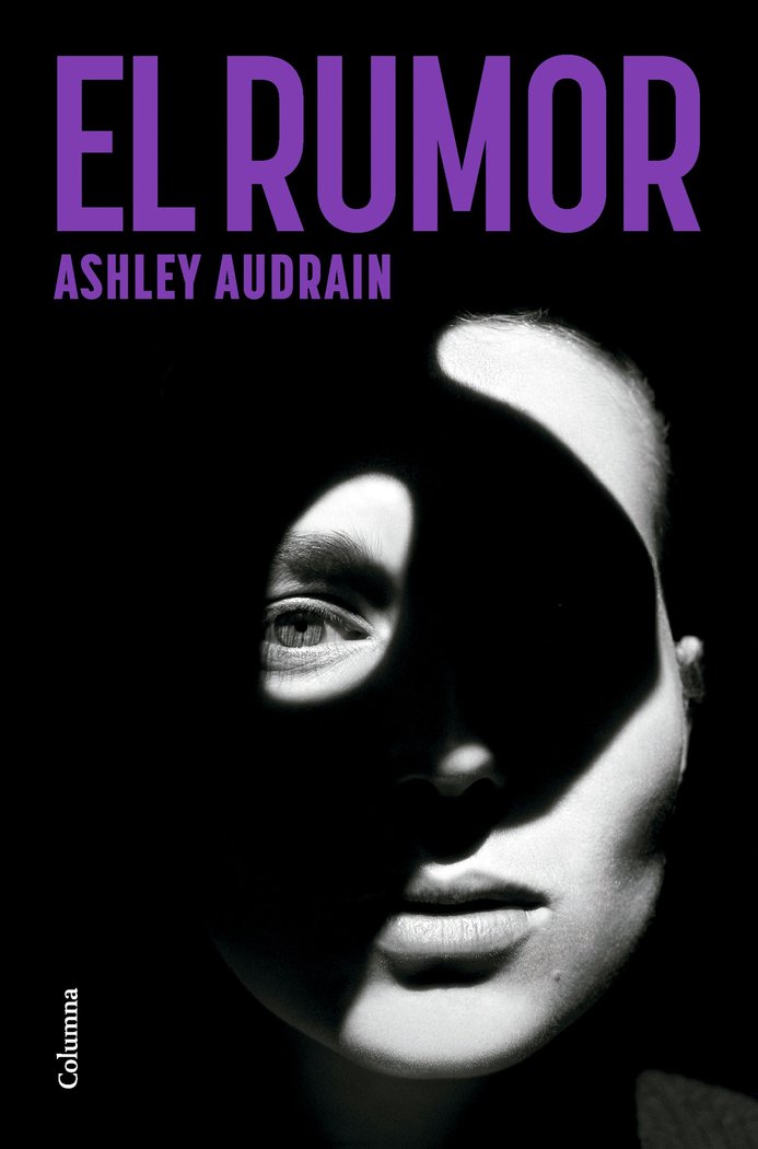 El rumor, de AUDRAIN, ASHLEY | portada del libro