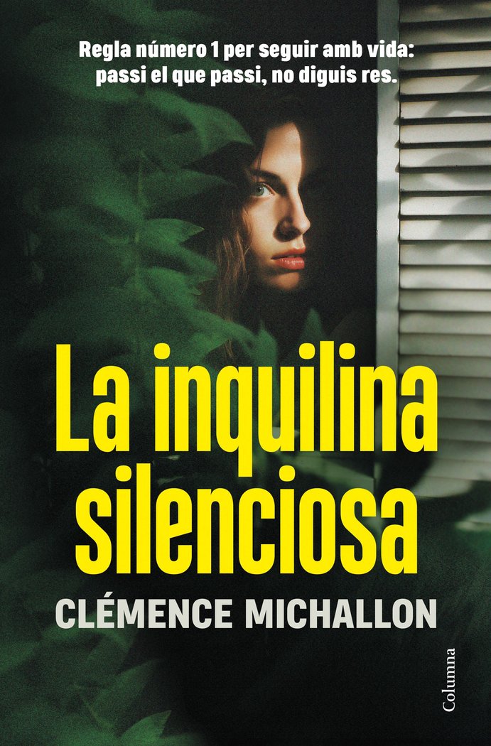 LA INQUILINA SILENCIOSA, de MICHALLON, CLEMENCE | portada del libro