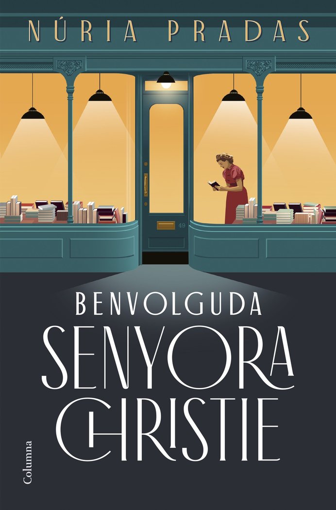 BENVOLGUDA SENYORA CHRISTIE, de PRADAS ANDREU, NURIA | portada del libro