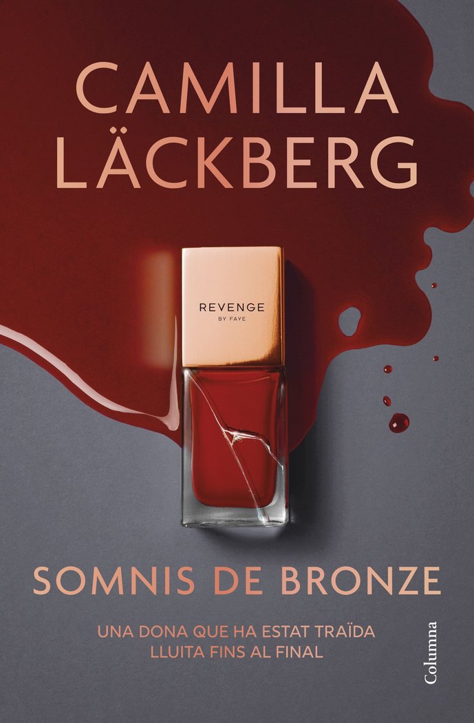Somnis de bronze, de LÄCKBERG, CAMILLA | portada del libro