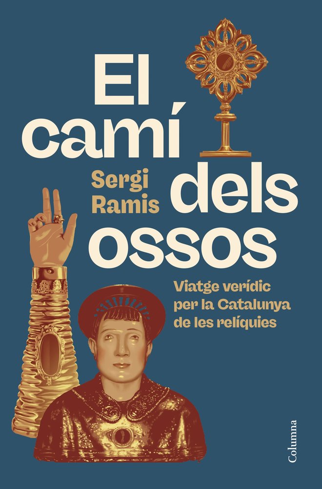 EL CAMI DELS OSSOS, de RAMIS, SERGI | portada del libro