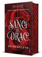 SANG DE DRAC (ACADEMIA BLOODWING 1) EDICIO LIMITADA AMB CANTELLS TINTATS, de Briar Boleyn | portada del libro
