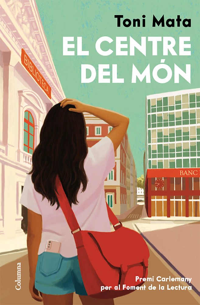 EL CENTRE DEL MON, de MATA, TONI | portada del libro