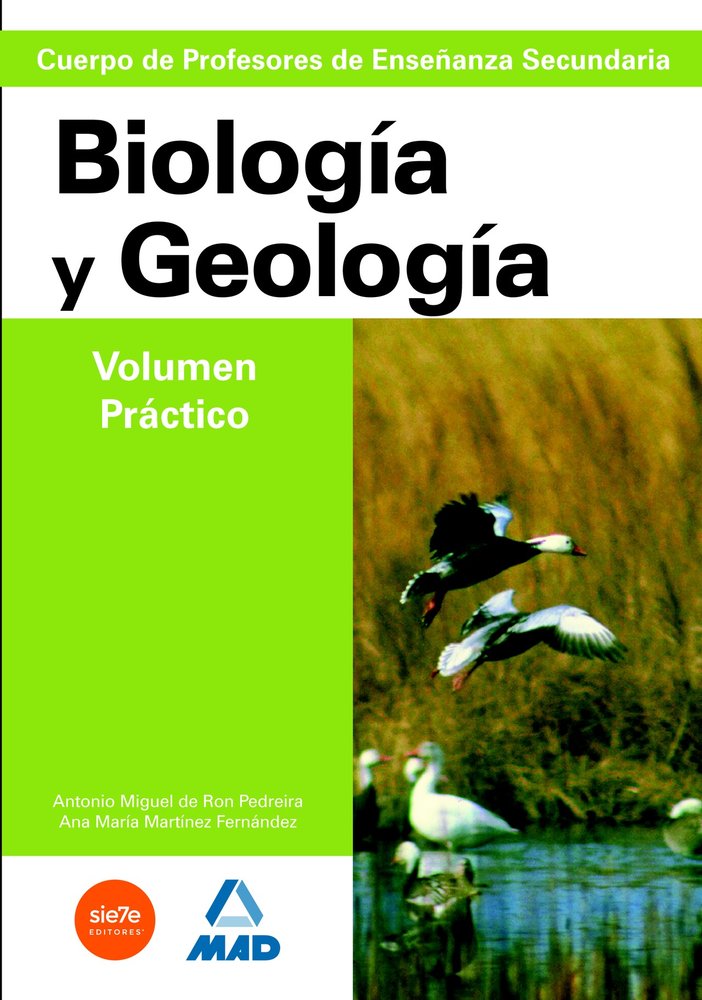 Cuerpo de profesores de enseñanza secundaria. Geologia-biologia. Volumen practico, de De Ron Pedreira | portada del libro