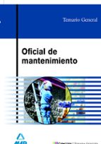 Oficial de mantenimiento. Temario general, de Varios autores | portada del libro