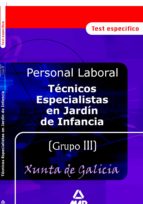 Tecnicos especialistas en jardin de infancia personal laboral de la xunta de galicia. Test, de Varios autores | portada del l