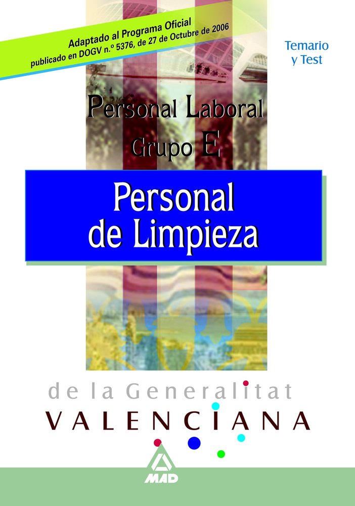 PERSONAL DE LIMPIEZA. PERSONAL LABORAL DE LA GENERALITAT DE VALENCIA. TEMARIO, de VV.AA. | portada del libro