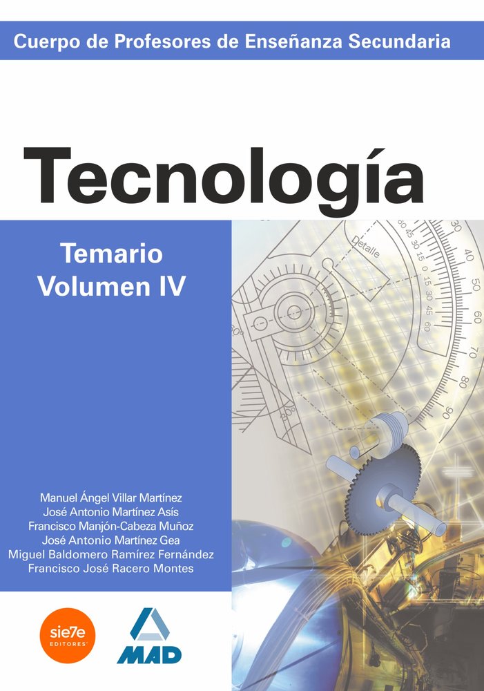 Cuerpo de profesores de enseñanza secundaria. Tecnología. Temario. Volumen iv, de Garcia Lucas | portada del libro