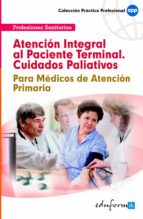 Atención integral al paciente terminal (cuidados paliativos), de Varios autores | portada del libro