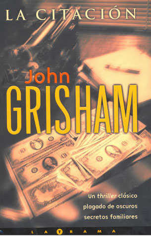 CITACION, LA, de GRISHAM | portada del libro