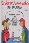 SOBREVIVIENDO EN PAREJA, de MOSQUERA | portada del libro