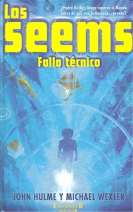 SEEMS FALLO TECNICO,LOS, de HULME,JOHN | portada del libro