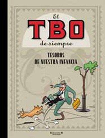 Tesoros de nuestra infancia (El TBO de siempre 11), de Varios autores | portada del libro