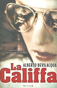 CALIFFA,LA, de BEVILACQUA | portada del libro