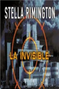 LA INVISIBLE, de RIMINGTON | portada del libro