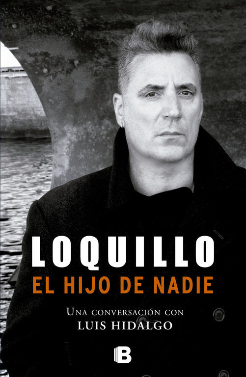 El hijo de nadie, de Sanz 'Loquillo', José María | portada del libro