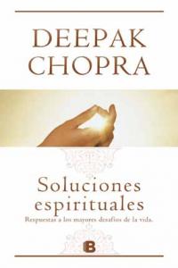Soluciones espirituales, de CHOPRA | portada del libro