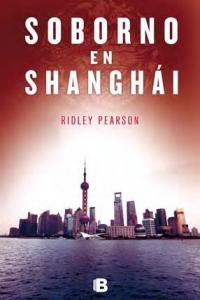Soborno en Shanghái, de PEARSON | portada del libro