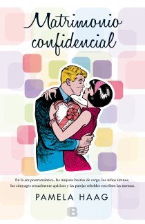Matrimonio confidencial, de HAAG | portada del libro