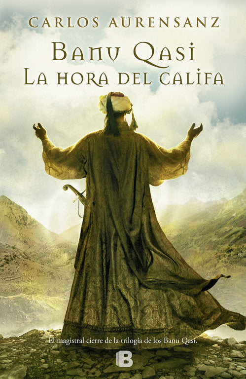 La hora del Califa (Banu Qasi 3), de Aurensanz | portada del libro