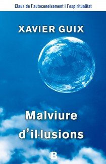 Malviure d'il·lusions, de Guix | portada del libro