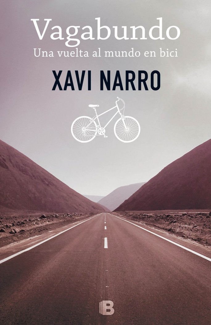 Vagabundo: Una vuelta al mundo en bici, de Narro | portada del libro