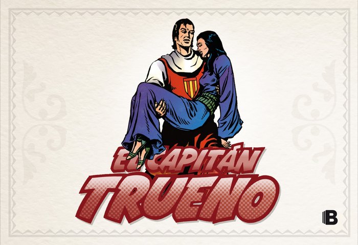 Veneno paralizante (fascículos: 385 - 432) (nueva edición) (El Capitán Trueno [edición facsímil de c, de Mora, Víctor | porta
