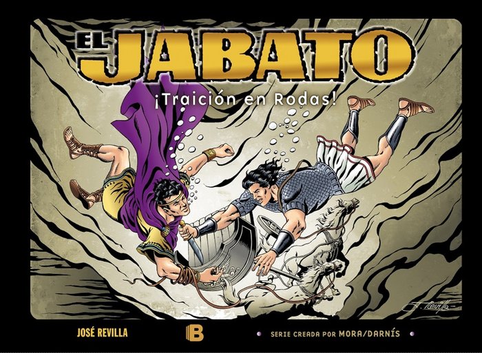 ¡Traición en Rodas! (Las nuevas aventuras de El Jabato 4), de Revilla, José | portada del libro