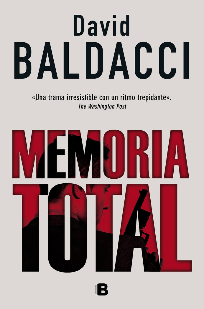 Memoria total (Amos Decker 1), de Baldacci, David | portada del libro