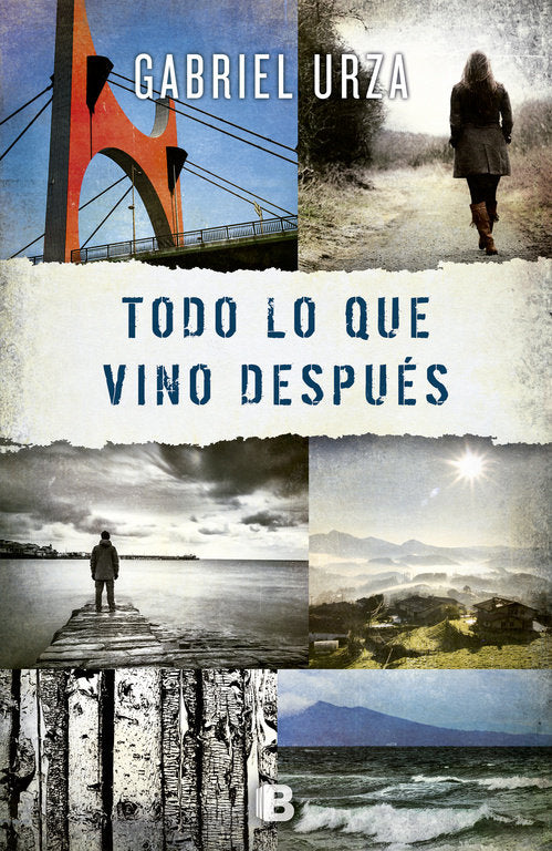 Todo lo que vino después, de Urza | portada del libro