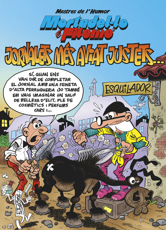 Mortadel·lo i Filemó. Jornalets més aviat justets... (Mestres de l'Humor 44), de Ibáñez, Francisco | portada del libro