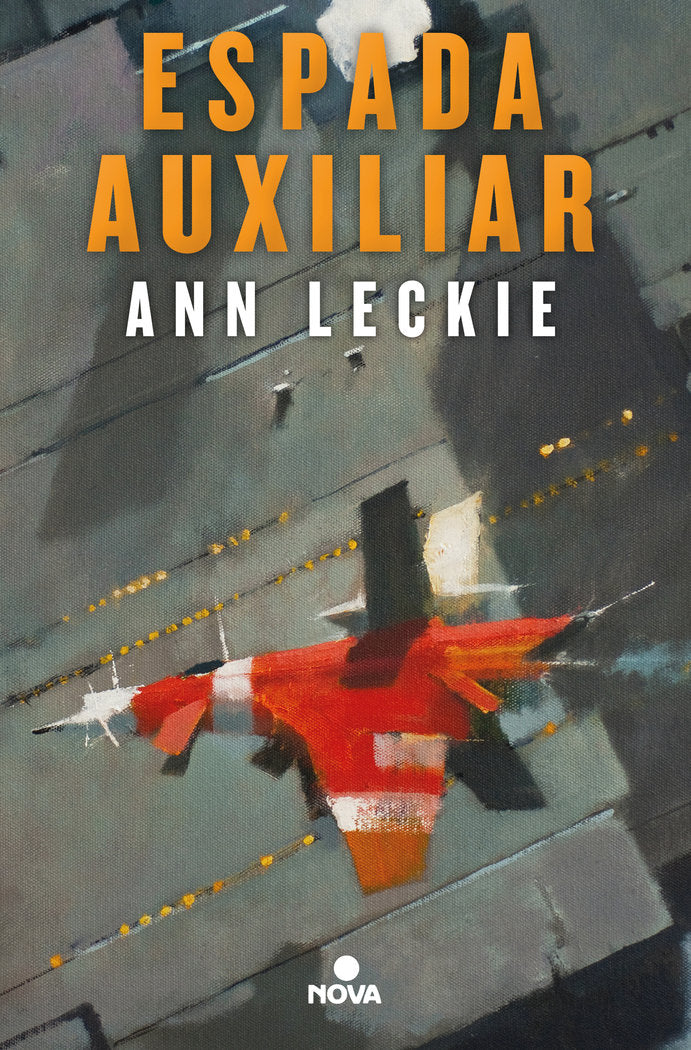 Espada auxiliar (Imperial Radch 2), de Leckie, Ann | portada del libro