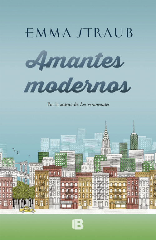 Amantes modernos, de Straub, Emma | portada del libro