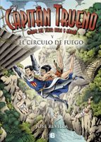 El Capitán Trueno y el Círculo de Fuego (El Capitán Trueno), de José Revilla | portada del libro