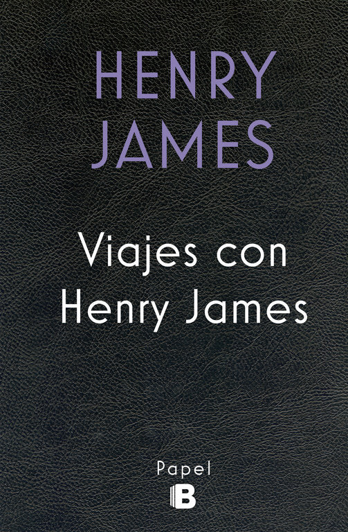Viajes con Henry James, de James, Henry | portada del libro