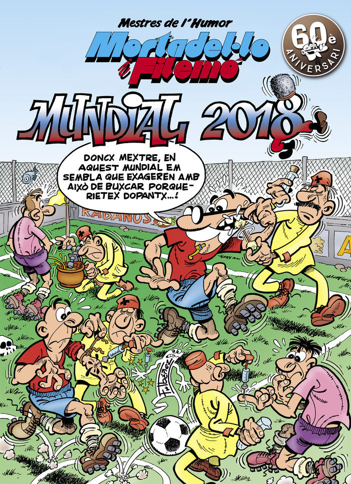 Mortadel·lo i Filemó. Mundial 2018 (Mestres de l'Humor 49), de Ibáñez, Francisco | portada del libro