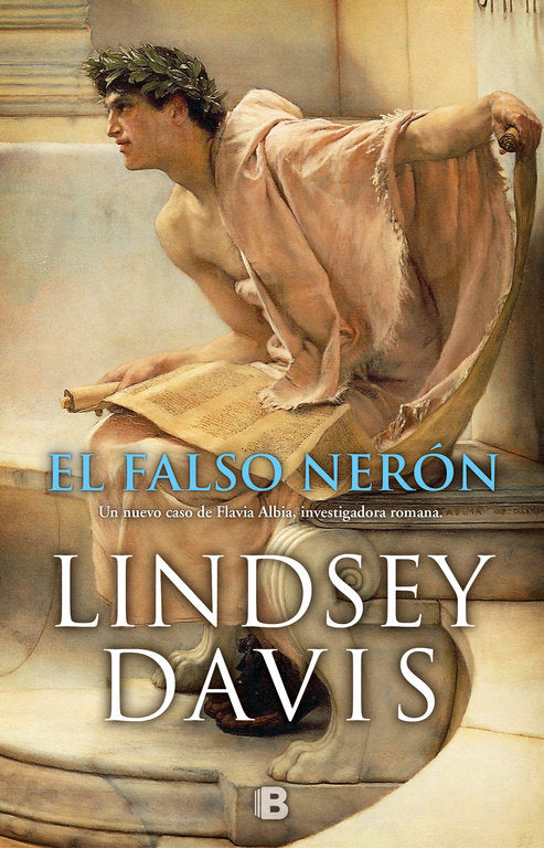 El falso Nerón (Un caso de Flavia Albia, investigadora romana 5), de Davis, Lindsey | portada del libro