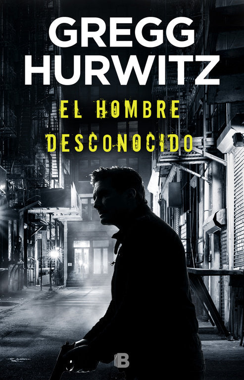 El hombre desconocido (Huérfano X 2), de Hurwitz, Gregg | portada del libro