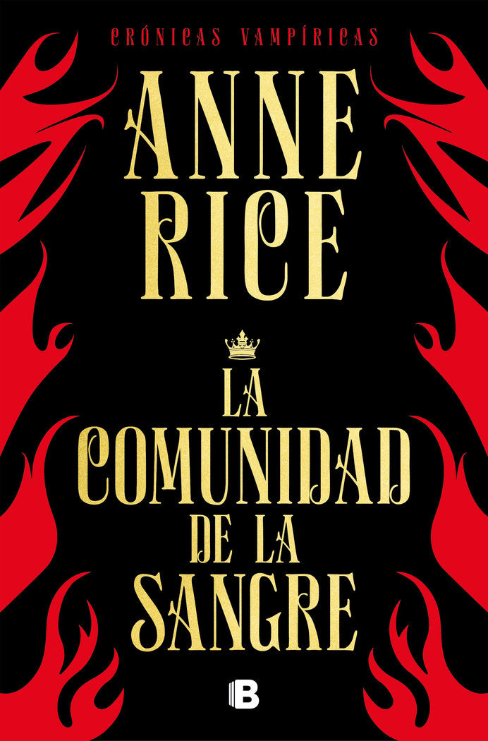 La comunidad de la sangre (Crónicas Vampíricas 13), de Rice | portada del libro