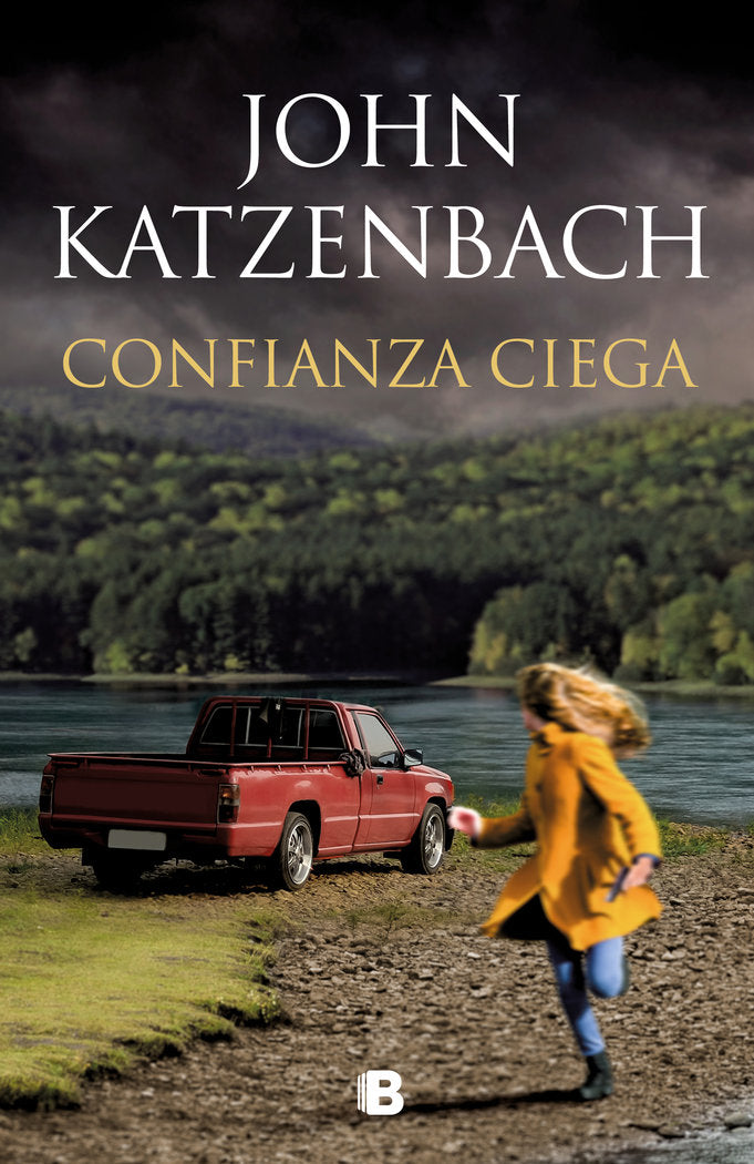 Confianza ciega, de Katzenbach, John | portada del libro