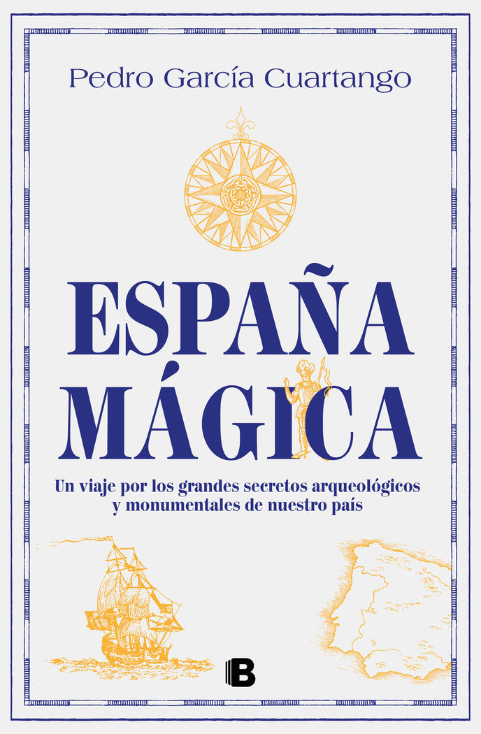 ESPAÑA MAGICA, de PEDRO GARCIA CUARTANGO | portada del libro