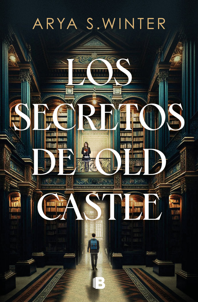 Los secretos de Old Castle, de ARYA S WINTER | portada del libro