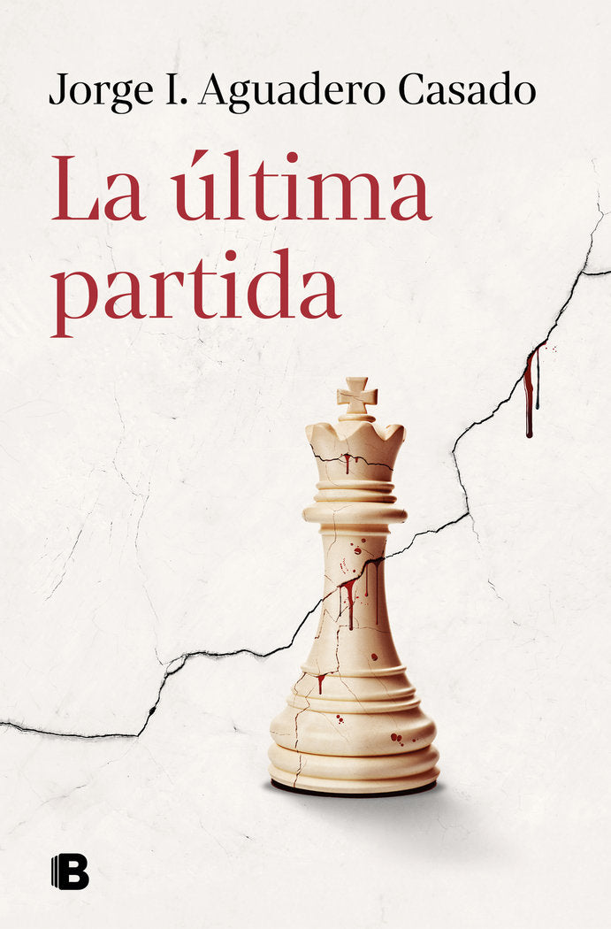 ULTIMA PARTIDA, LA, de JORGE I AGUADERO CASADO | portada del libro