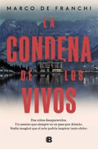 La condena de los vivos, de MARCO DE FRANCHI | portada del libro