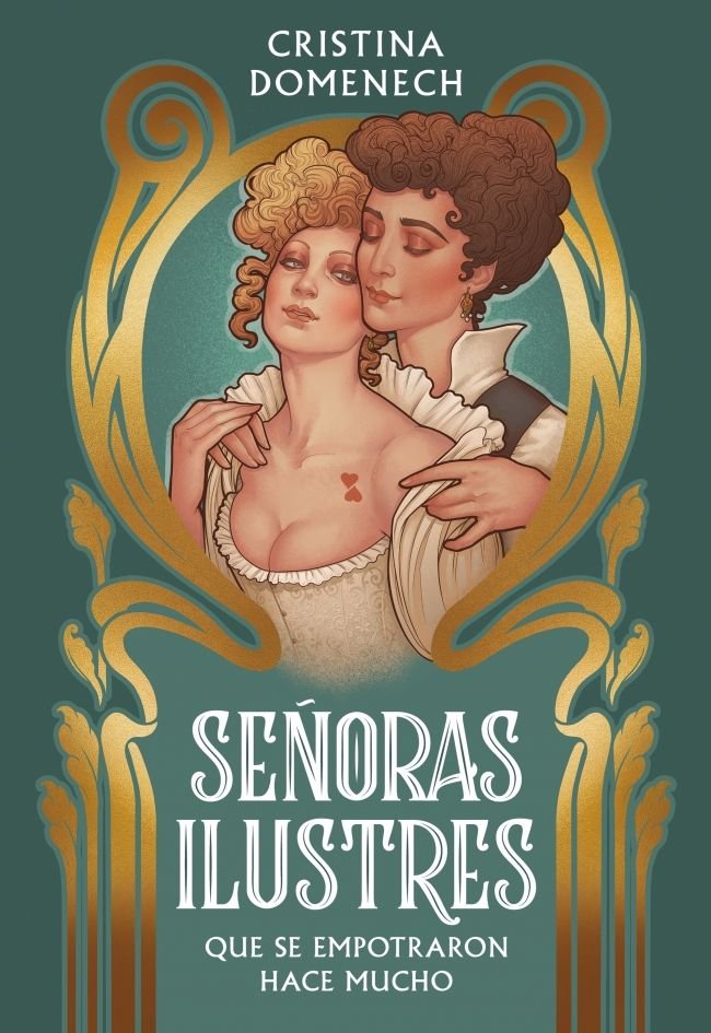 SEÑORAS ILUSTRES, de DOMENECH, CRISTINA | portada del libro