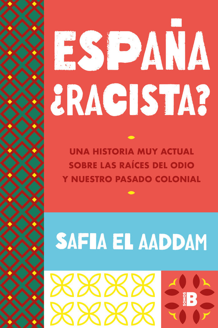 ESPAÑA RACISTA, de EL AADDAM, SAFIA | portada del libro